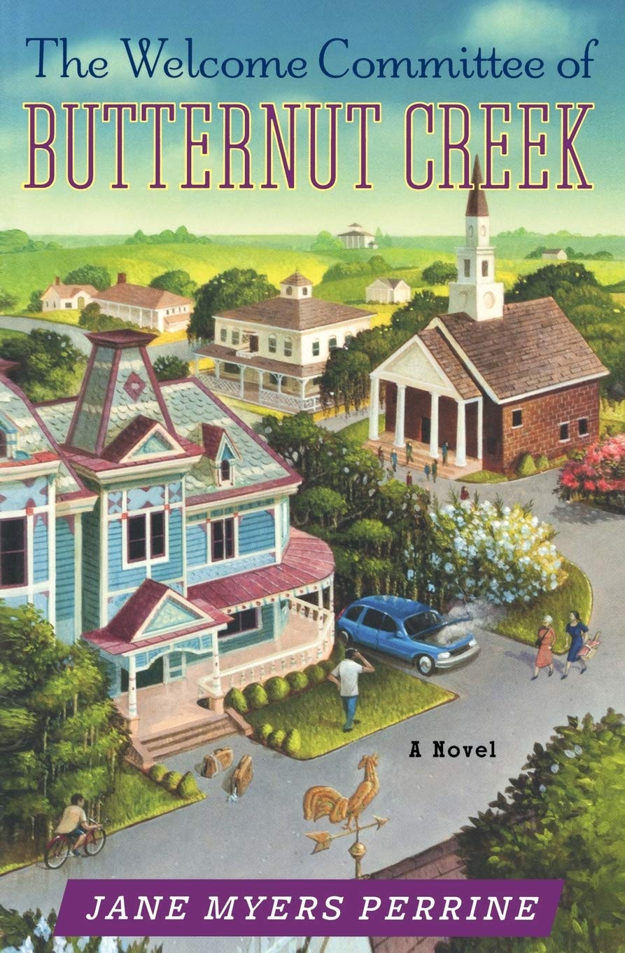 The Welcome Committee of Butternut Creek: A Novel