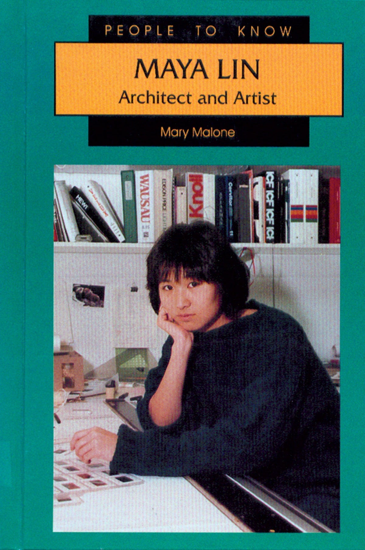Maya Lin: Architect and Artist (People to Know)
