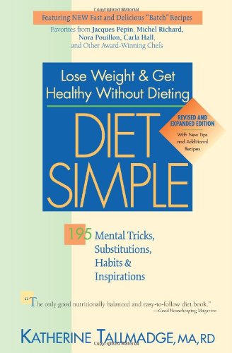 Diet Simple: 192 Mental Tricks, Substitutions, Habits & Inspirations