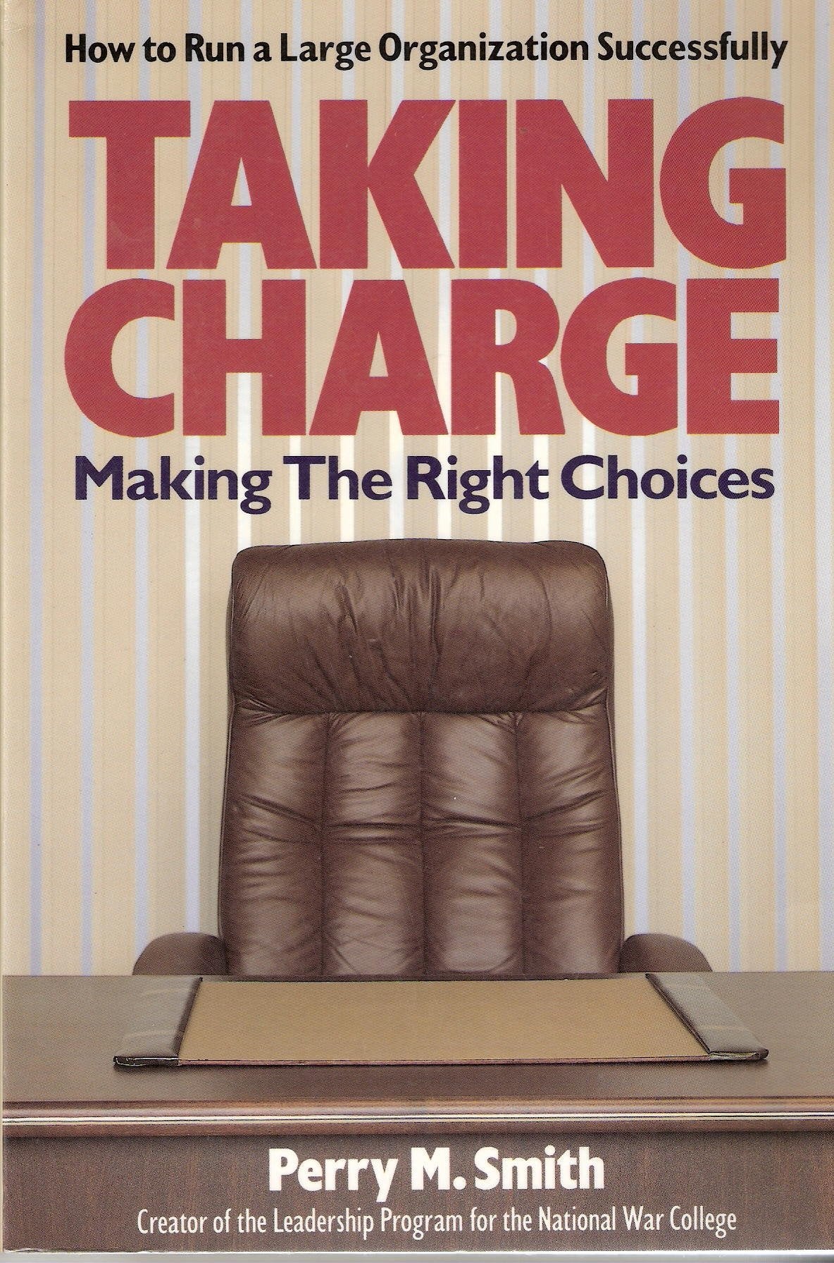 Taking charge: Making the right choices