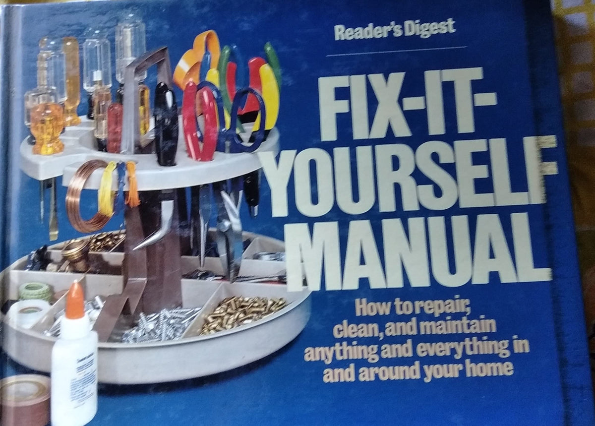 Fix It Yourself Manual