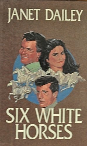 Six White Horses