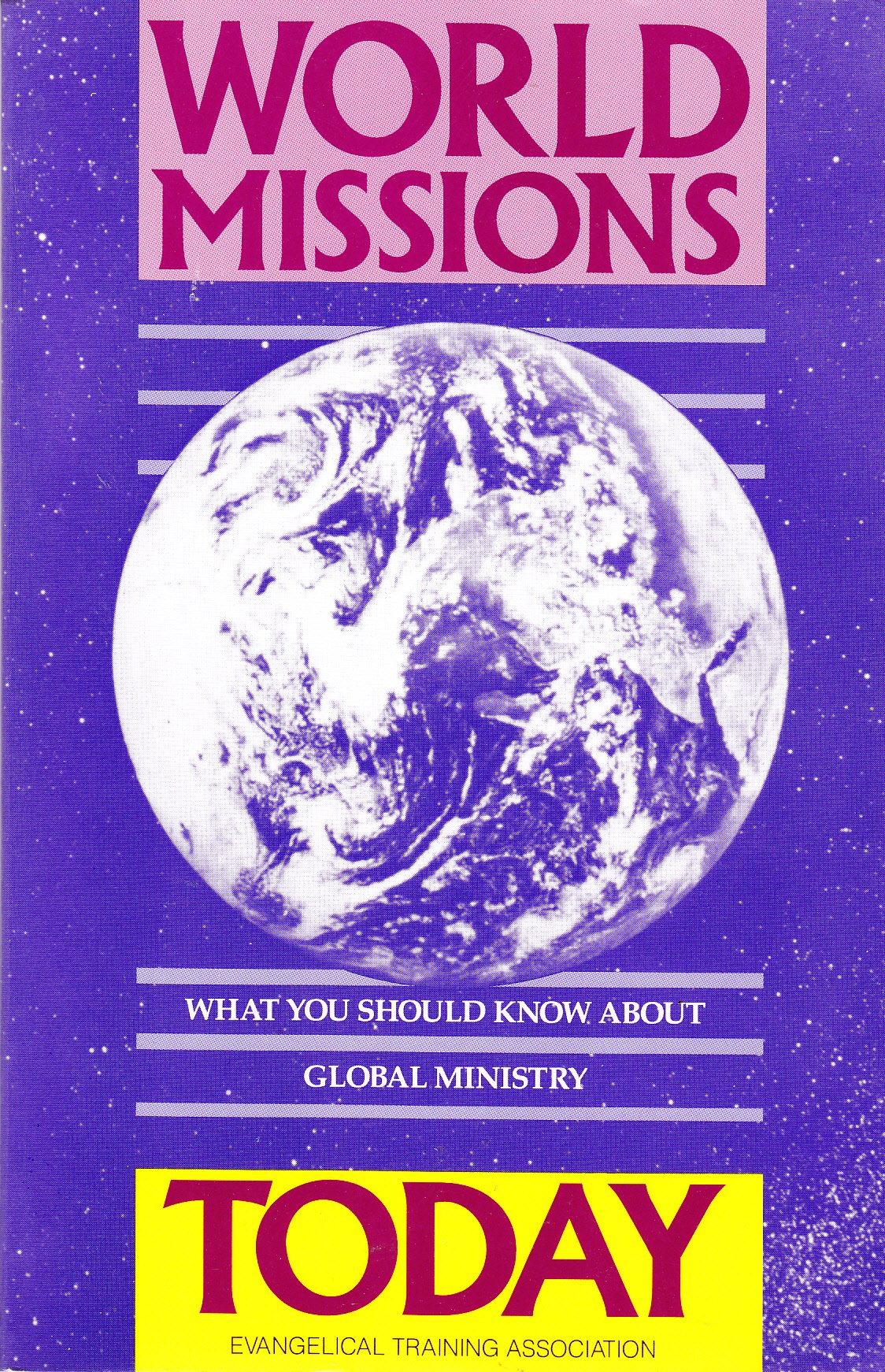 World Missions Today: What you should know about global missions