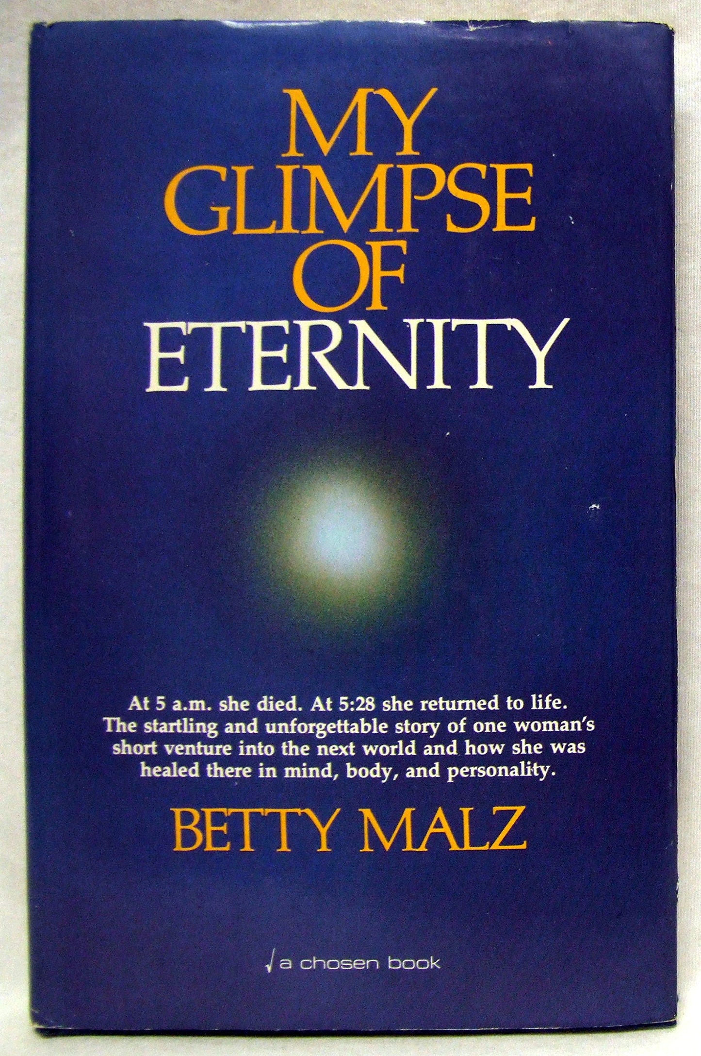 My glimpse of eternity
