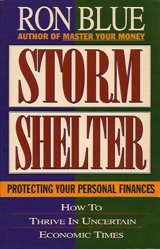 Storm Shelter: Protecting Your Personal Finances