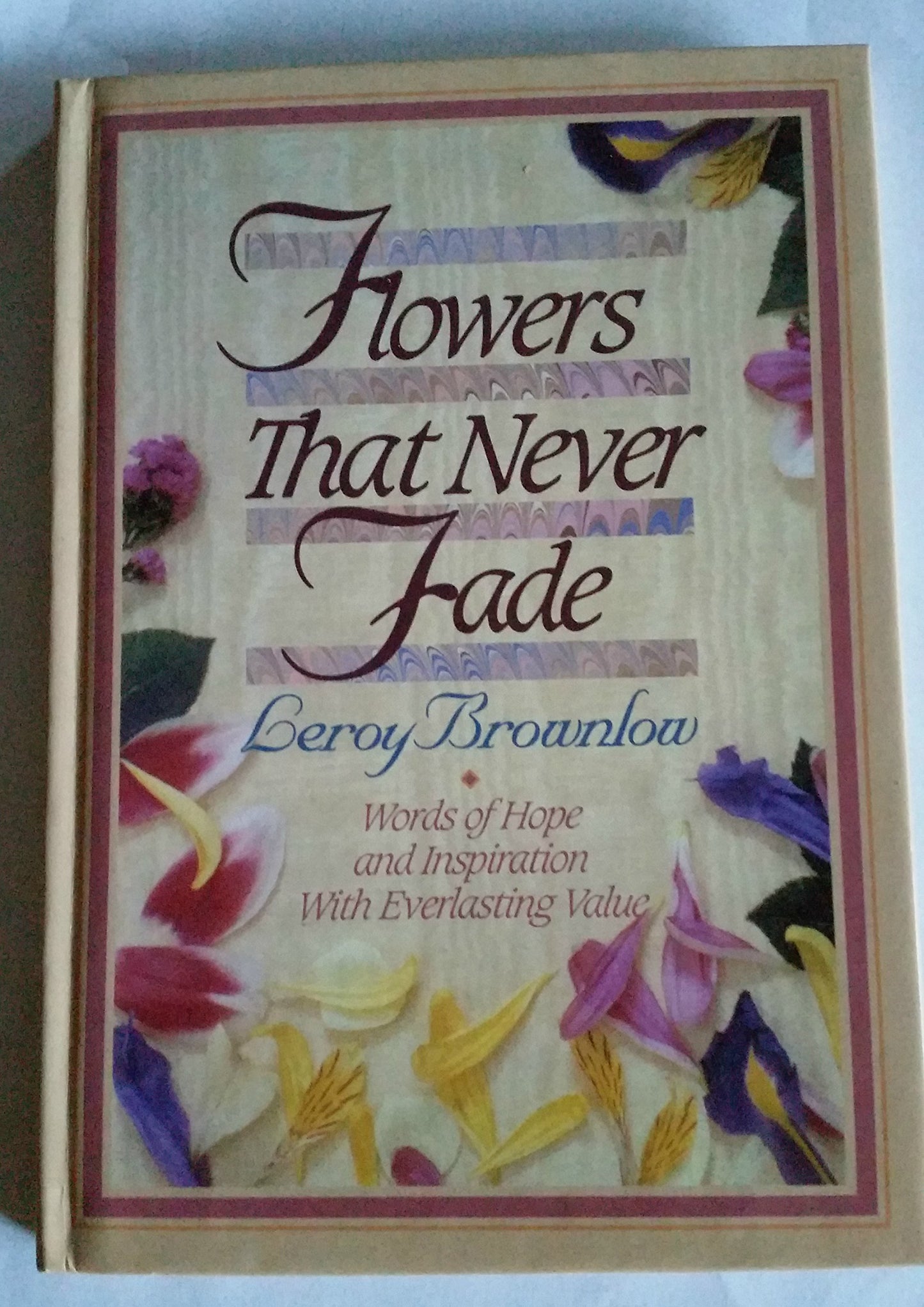 Flowers That Never Fade
