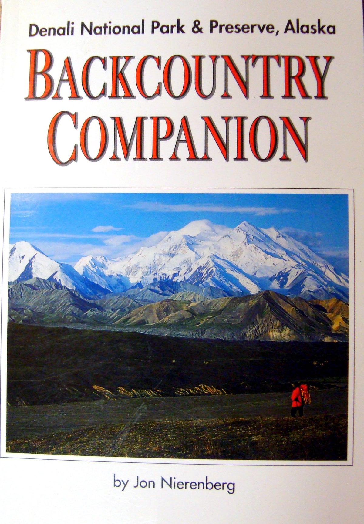 Backcountry Companion for Denali National Park