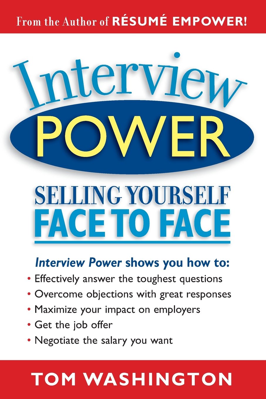 Interview Power: Selling Yourself Face to Face