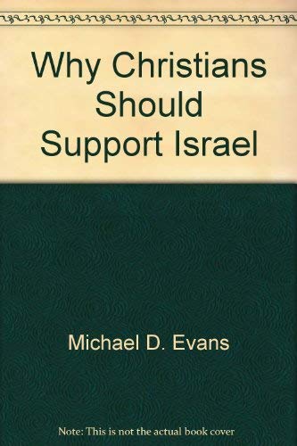 Why Christians Should Support Israel