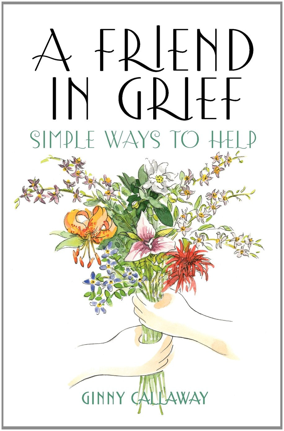 A Friend in Grief: Simple Ways to Help
