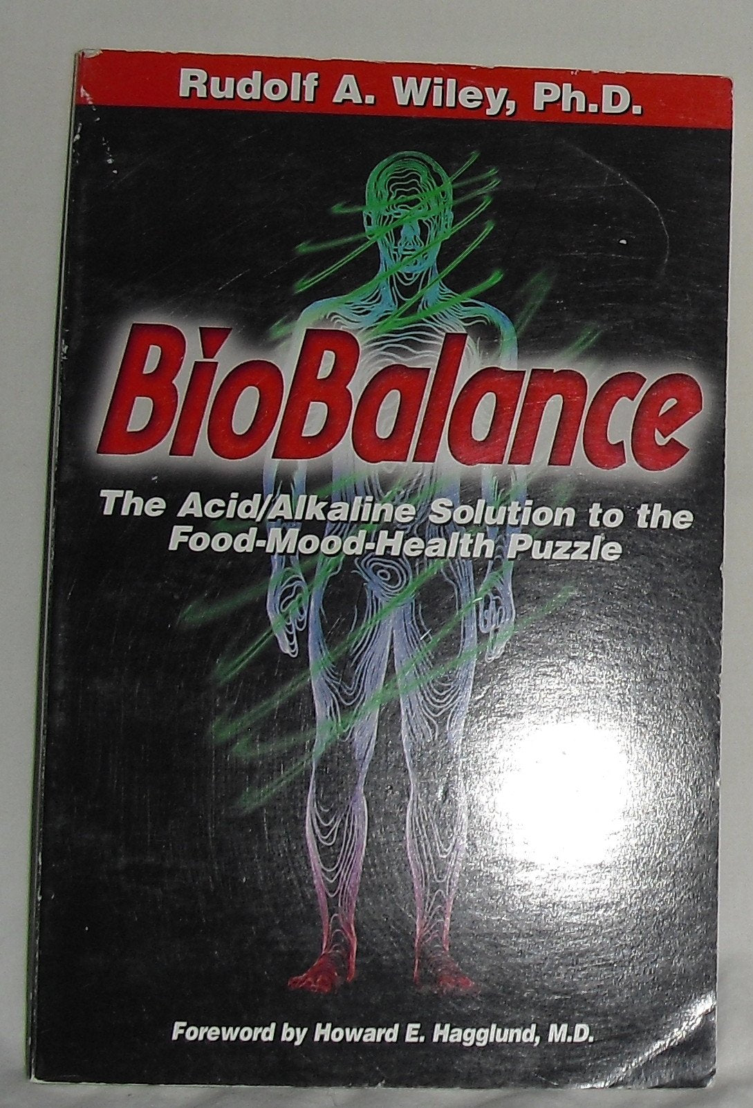 Biobalance: The Acid/Alkaline Solution to the Food-Mood-Health Puzzle