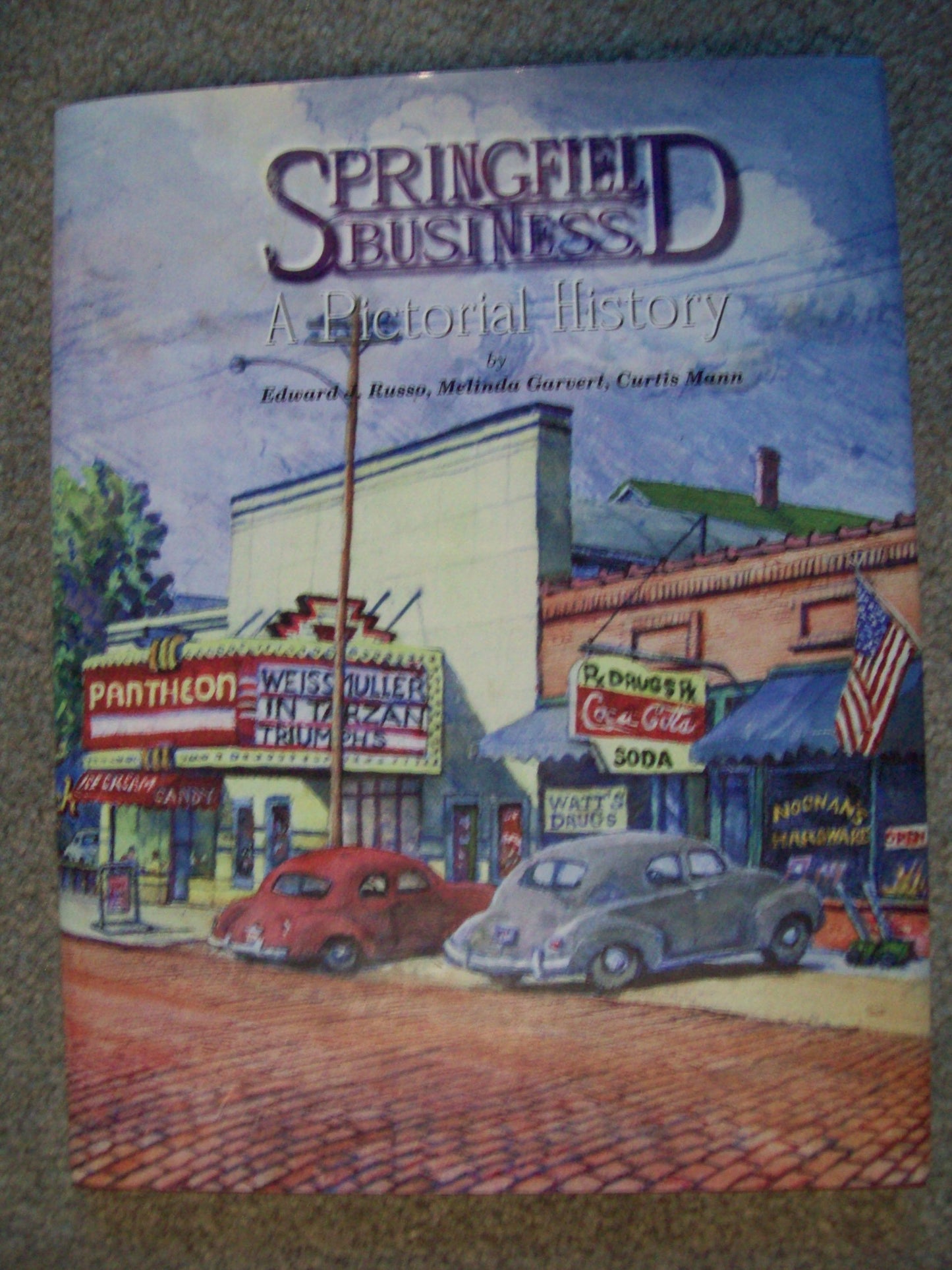 Springfield Business: A Pictorial History