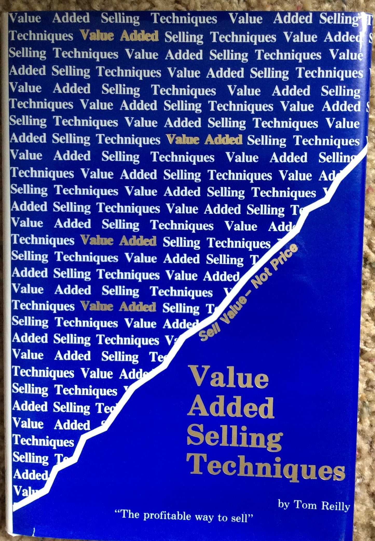 Value Added Selling Techniques