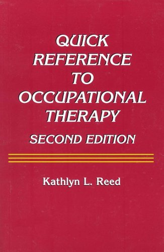 Quick Reference to Occupational Therapy