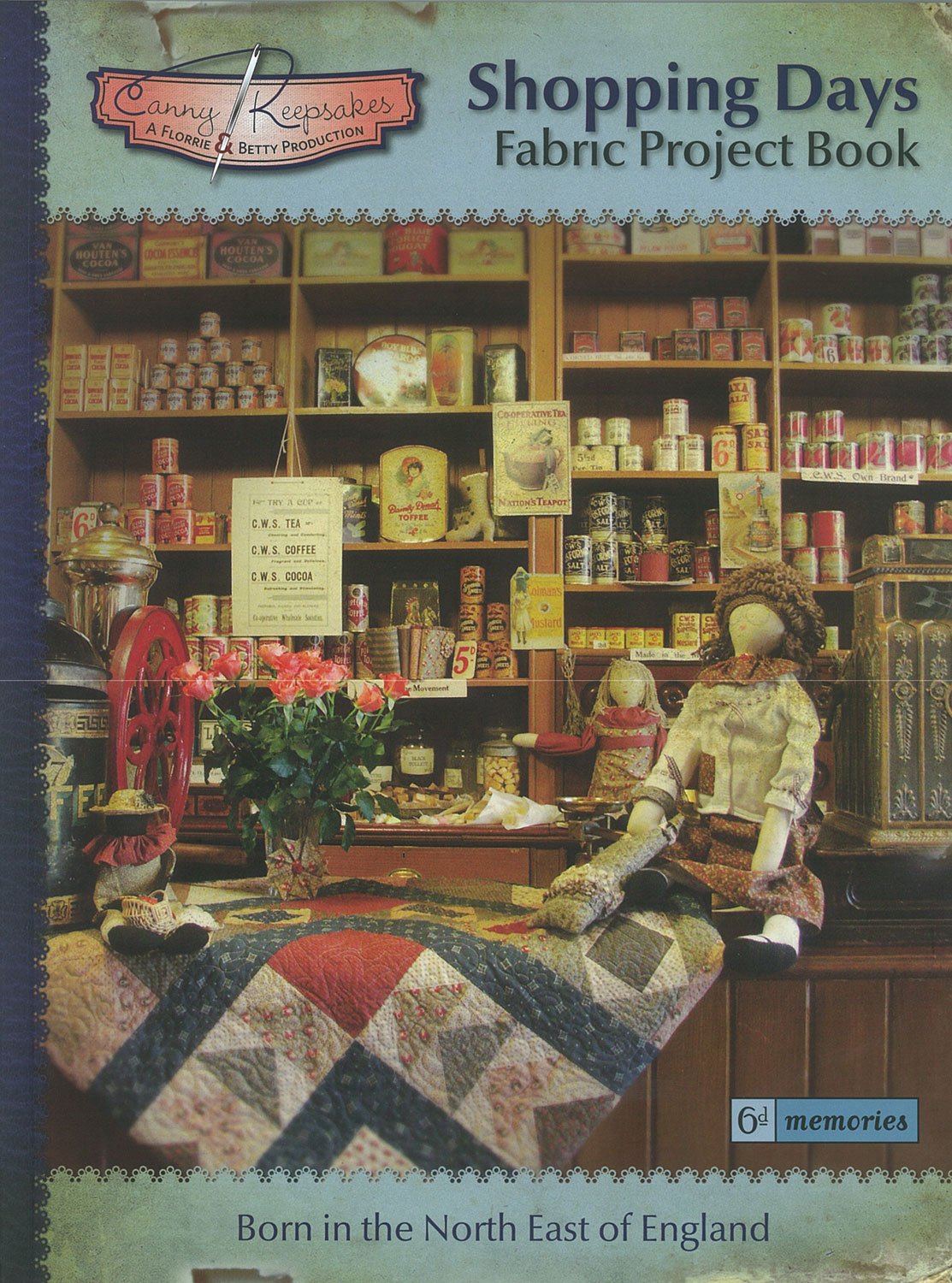 Shopping Days: Fabric Project Book (Canny Keepsakes)