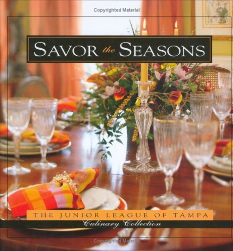 Savor the Seasons (Culinary Collection)
