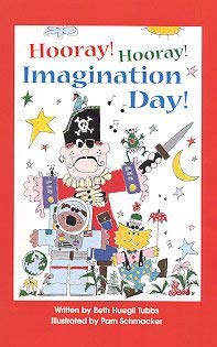 Hooray! Hooray! Imagination Day!