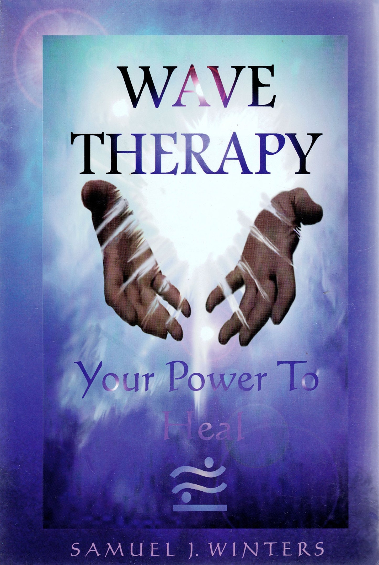 Wave Therapy: Your Power to Heal