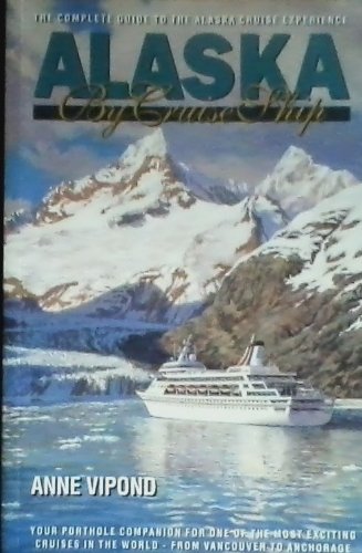 Alaska by Cruise Ship