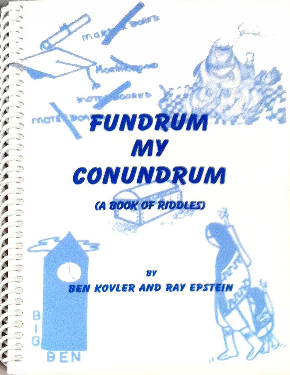 Fundrum My Conundrum: A Book of Riddles