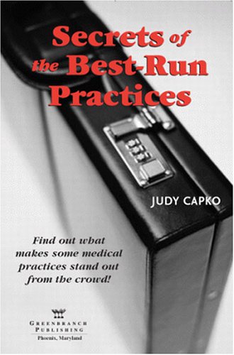 Secrets of the Best-Run Practices