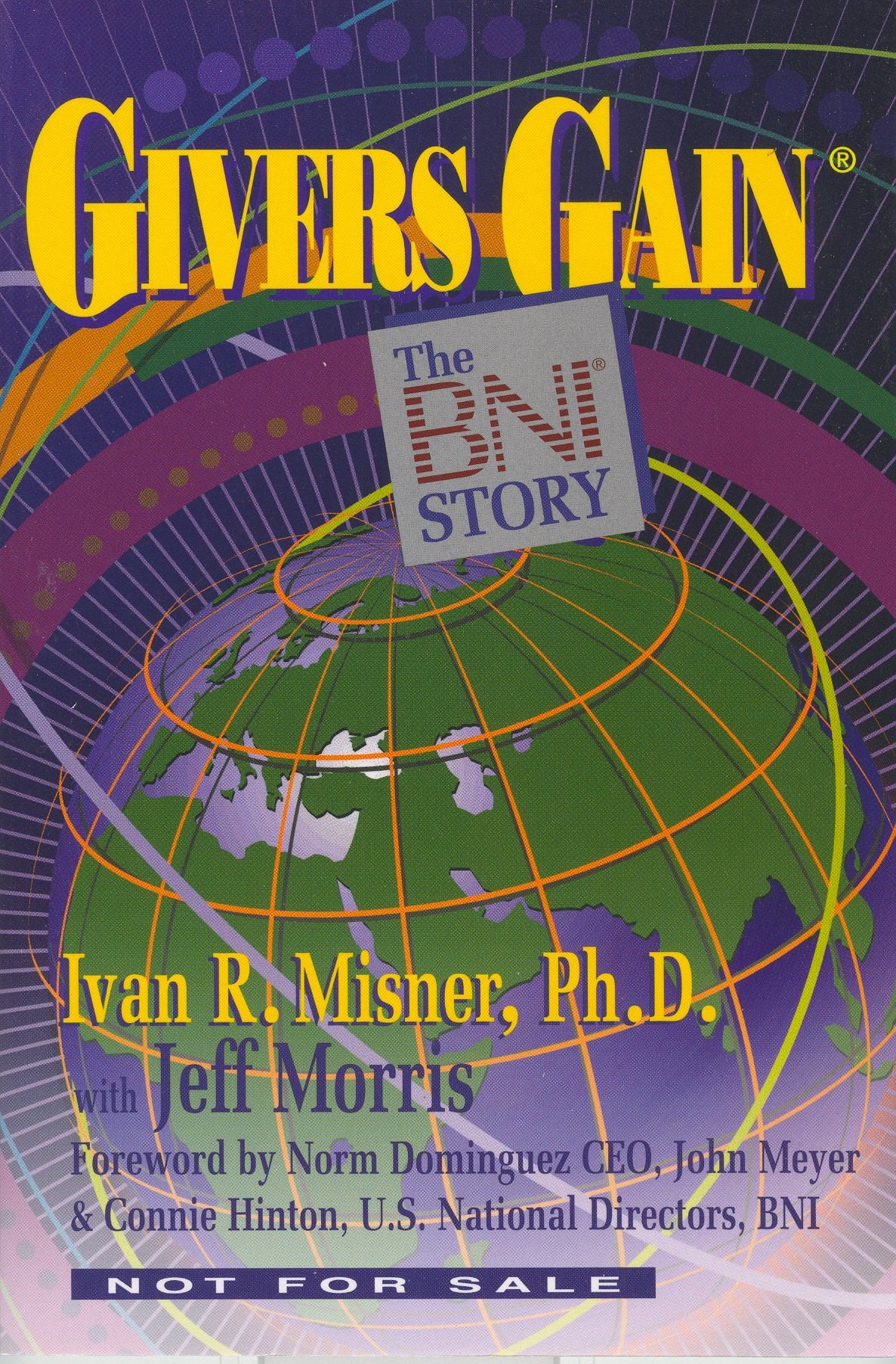 Givers Gain: The BNI Story