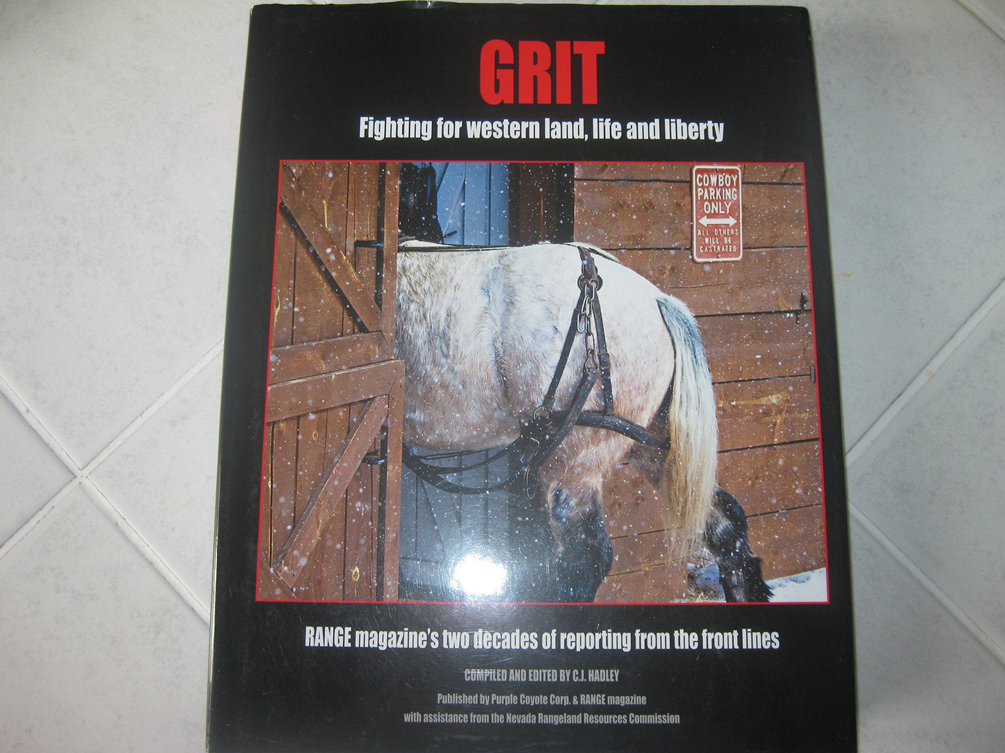 Grit: Fighting for Western Land, Life and Liberty