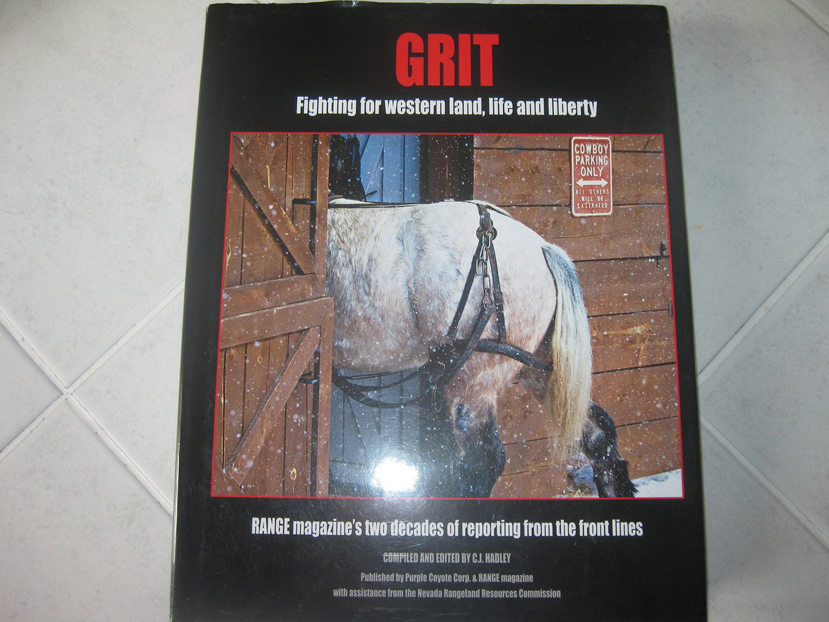 Grit: Fighting for Western Land, Life and Liberty
