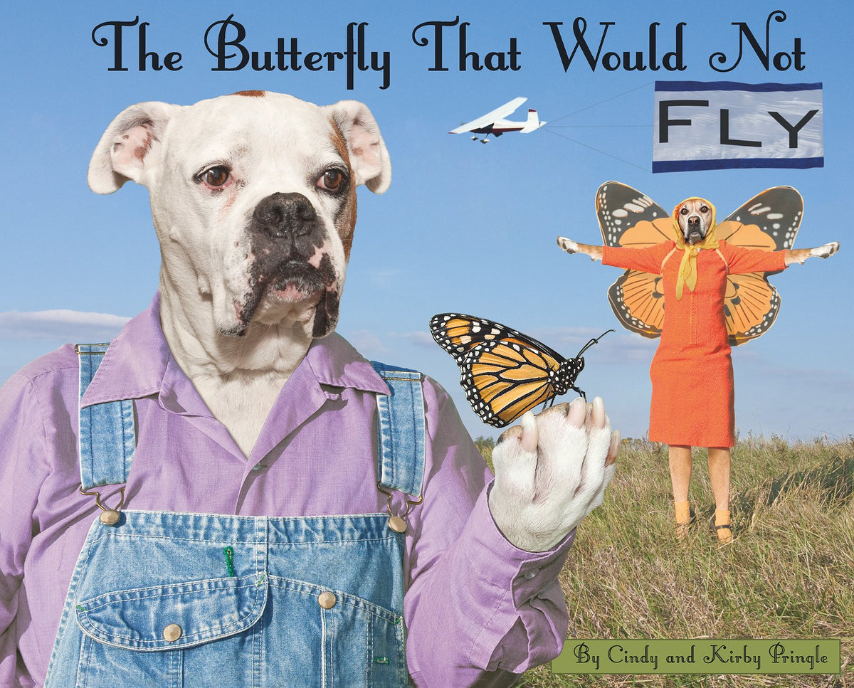 The Butterfly That Would Not Fly