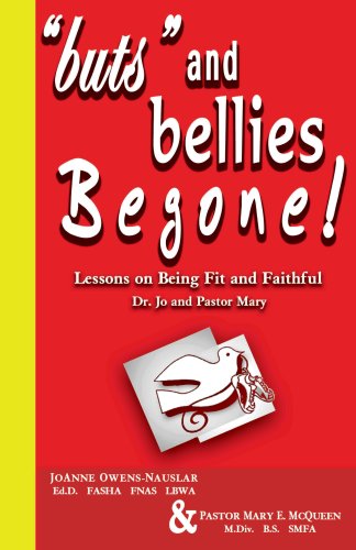 buts & bellies Begone!