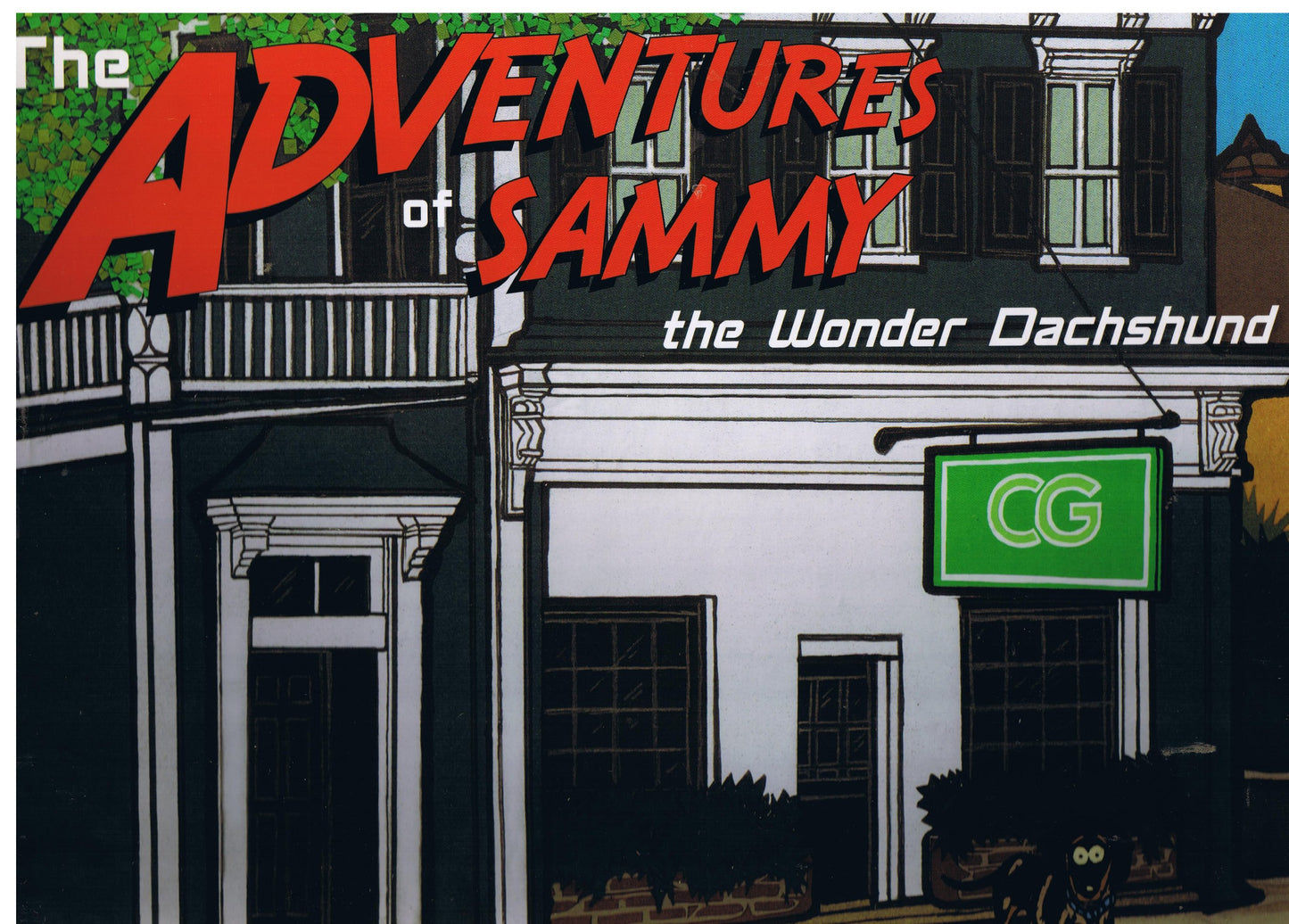 Sammy's Last Week In Charleston (The Adventures of Sammy the Wonder Dachshund)