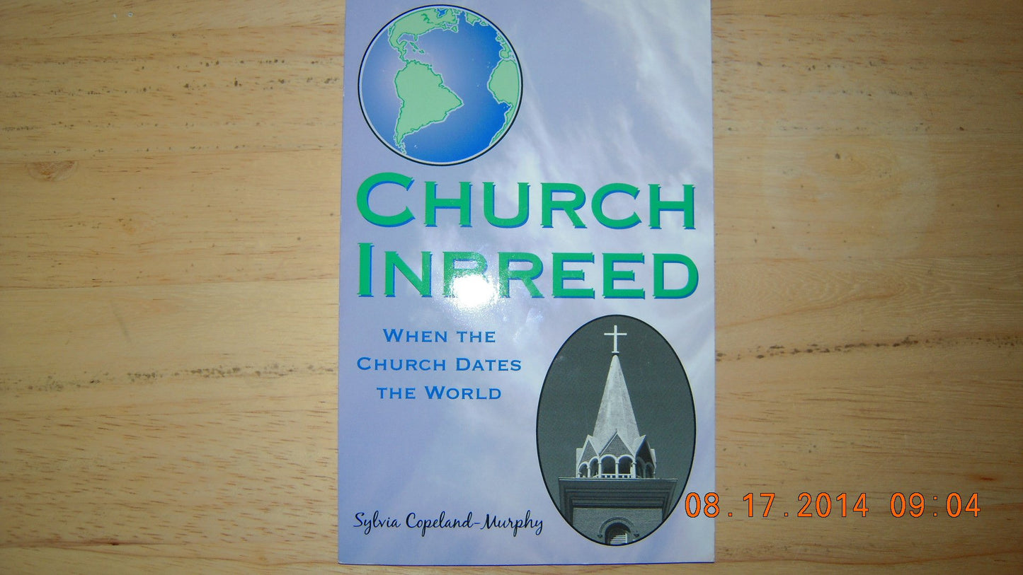 Church Inbreed When the Church Dates the World