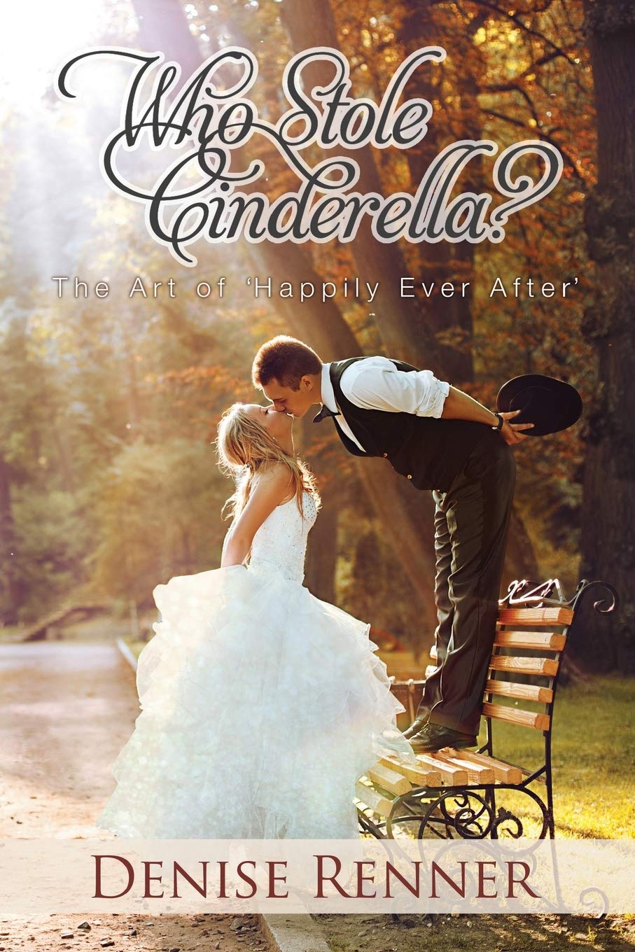 Who Stole Cinderella?: The Art of 'Happily Ever After'