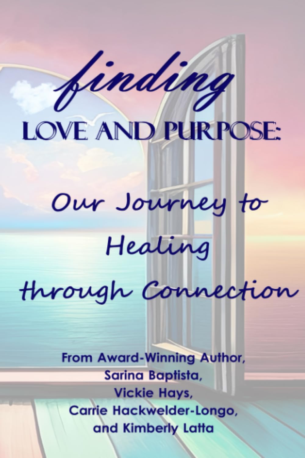 Finding Love and Purpose: Our Journey to Healing through Connection