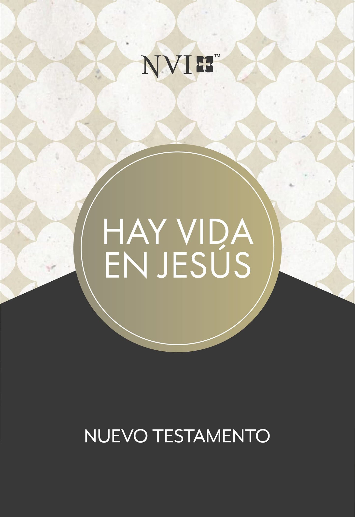 NVI Nuevo Testamento hay vida en Jesús, tapa suave | NVI There is Life in Jesus New Testament, Softcover (Spanish Edition)