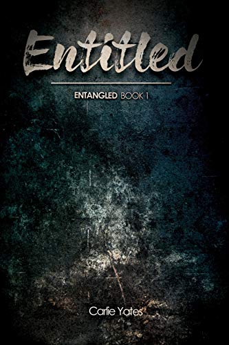Entitled (Entangled)
