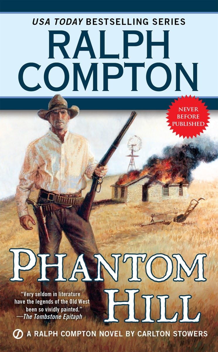 Ralph Compton Phantom Hill (A Ralph Compton Western)