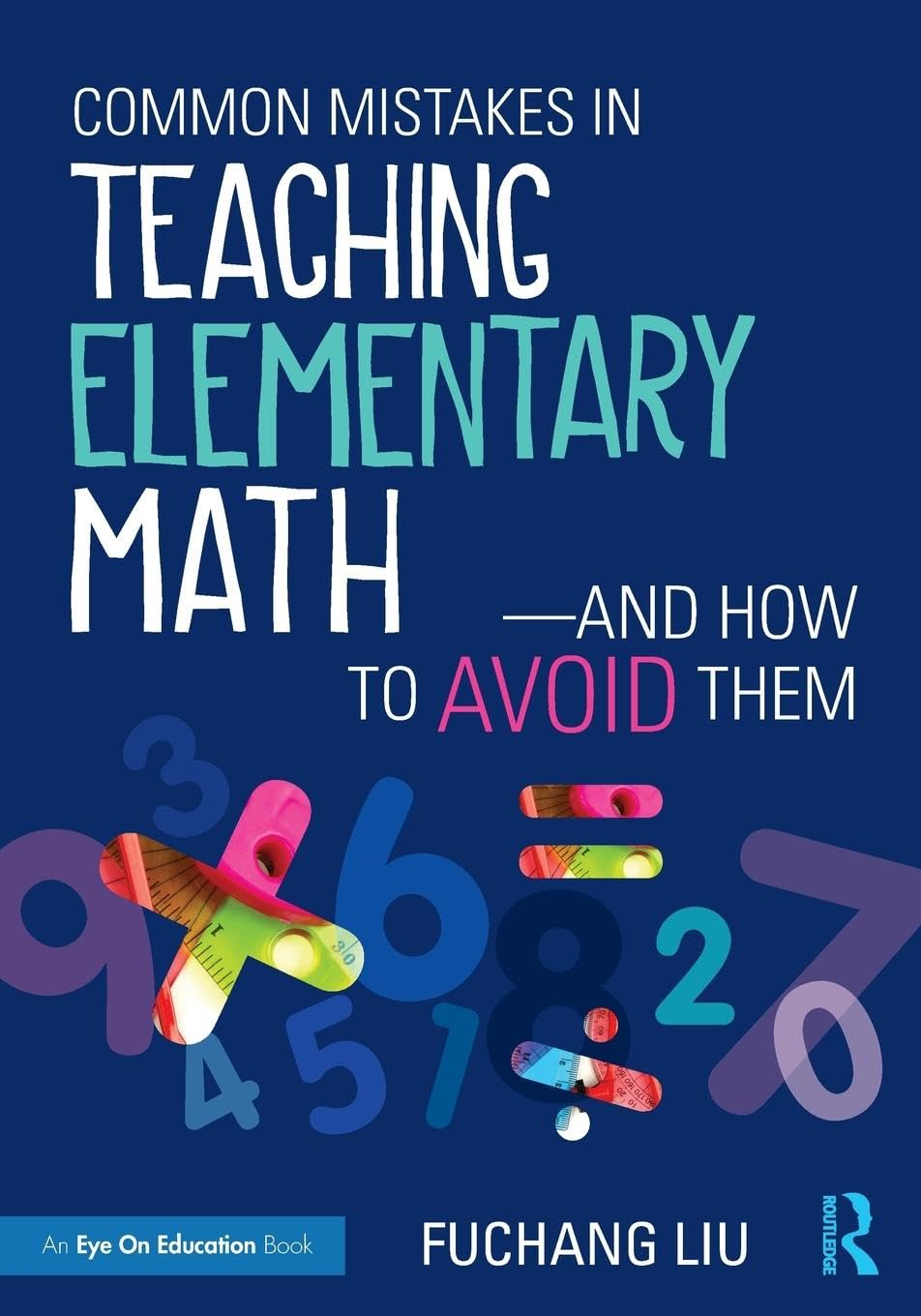 Common Mistakes in Teaching Elementary Math—And How to Avoid Them - 3028