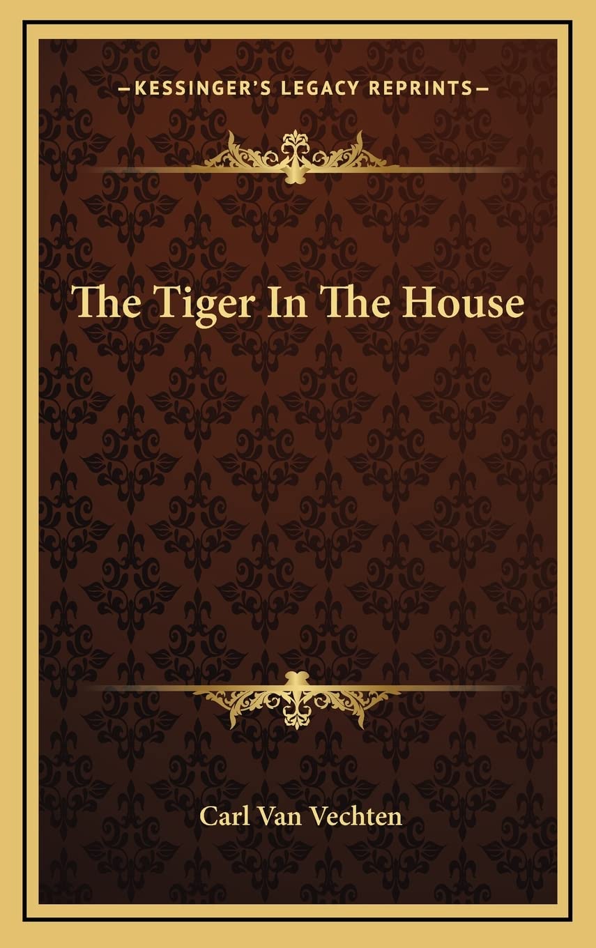 The Tiger In The House