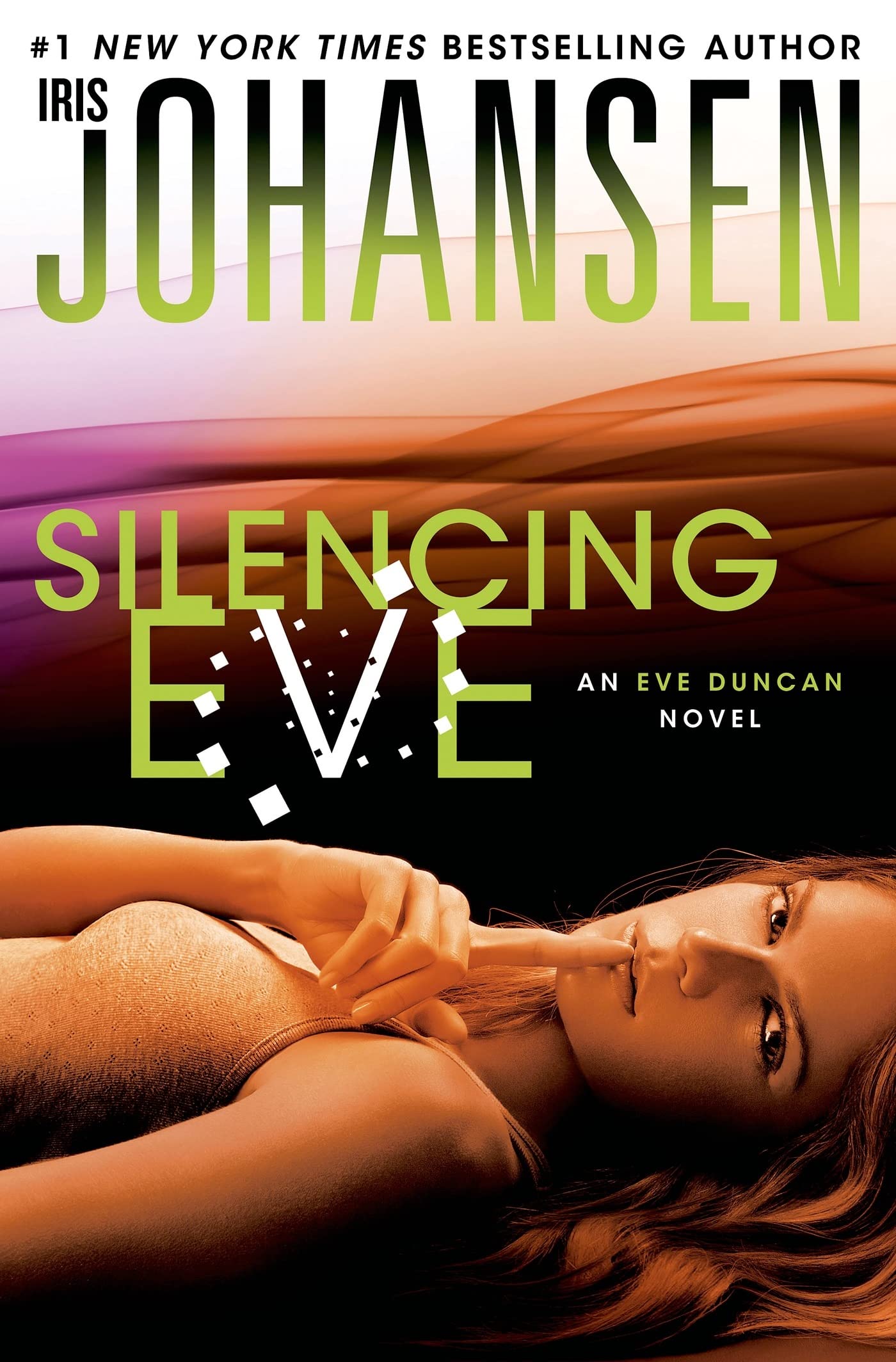 Silencing Eve: An Eve Duncan Novel