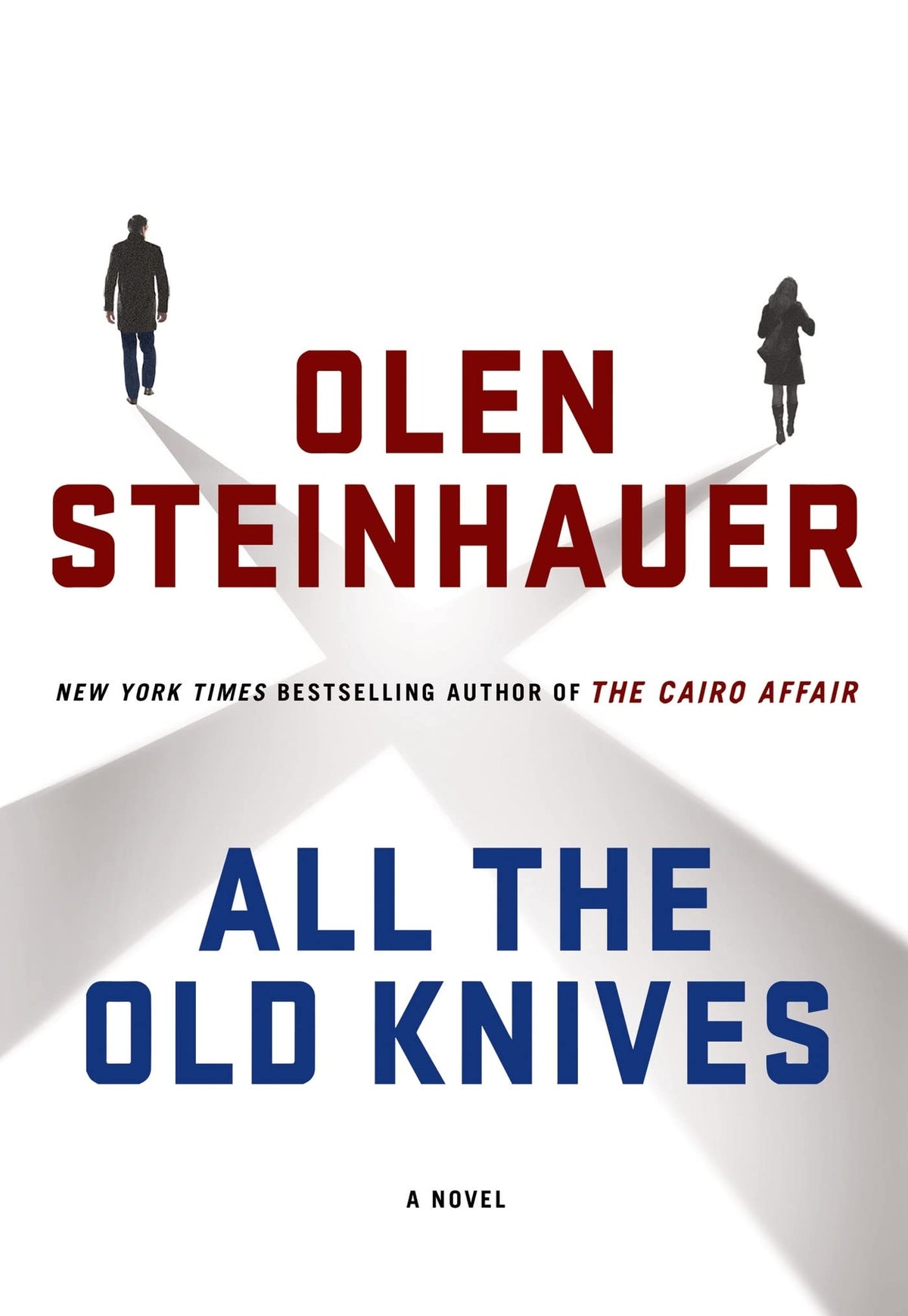 All the Old Knives: A Novel