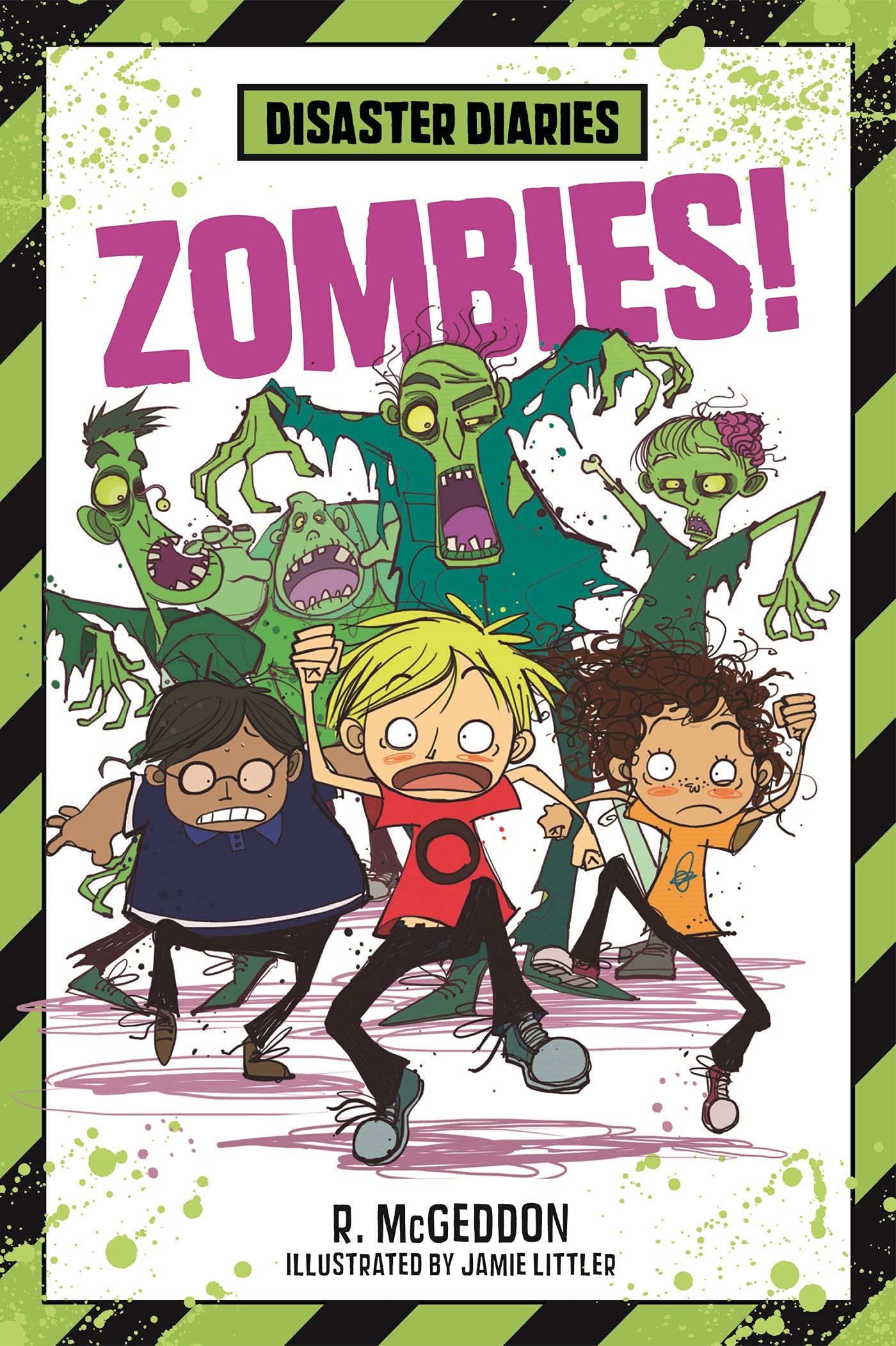 Disaster Diaries: Zombies! (Disaster Diaries, 1)