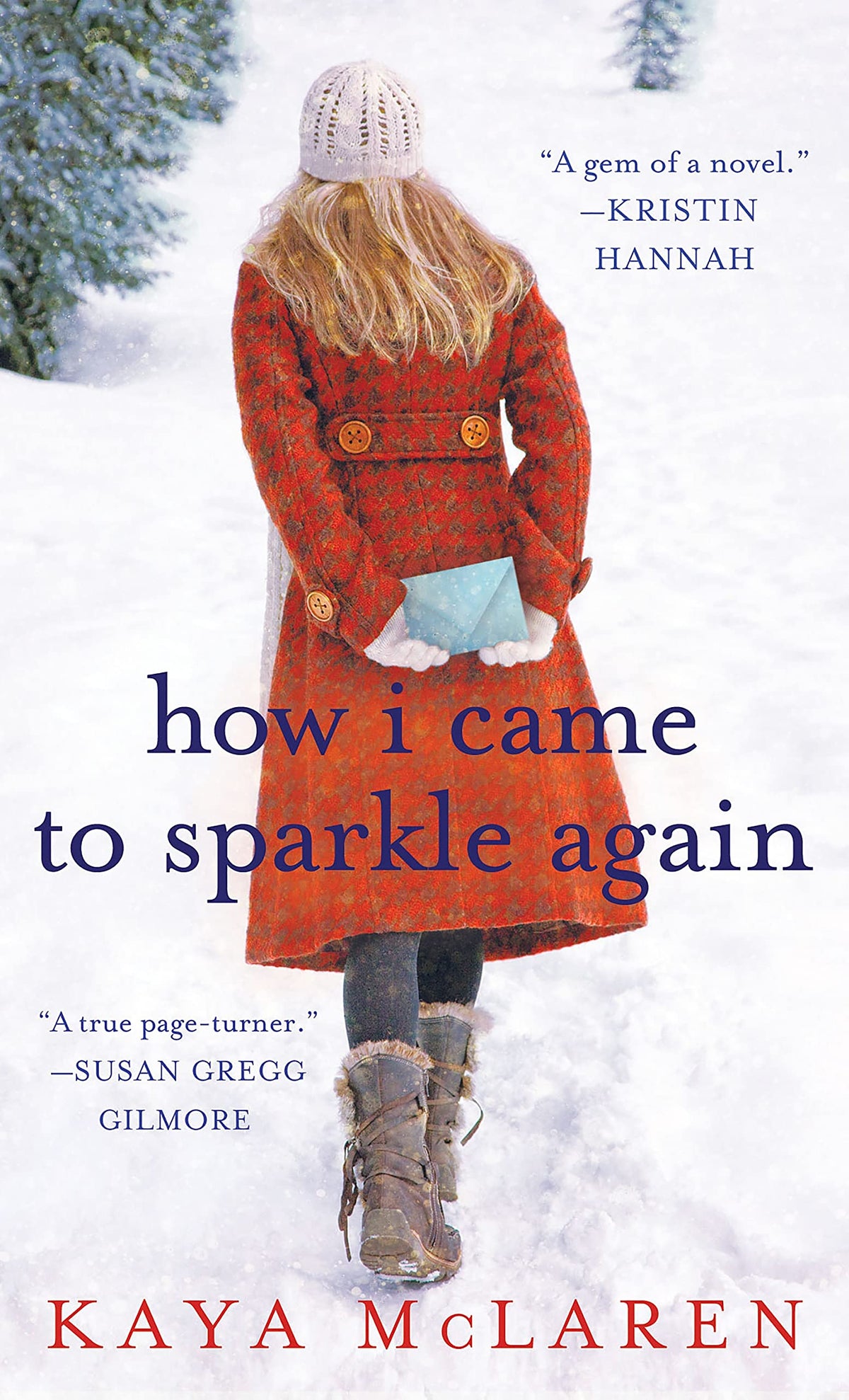How I Came to Sparkle Again: A Novel