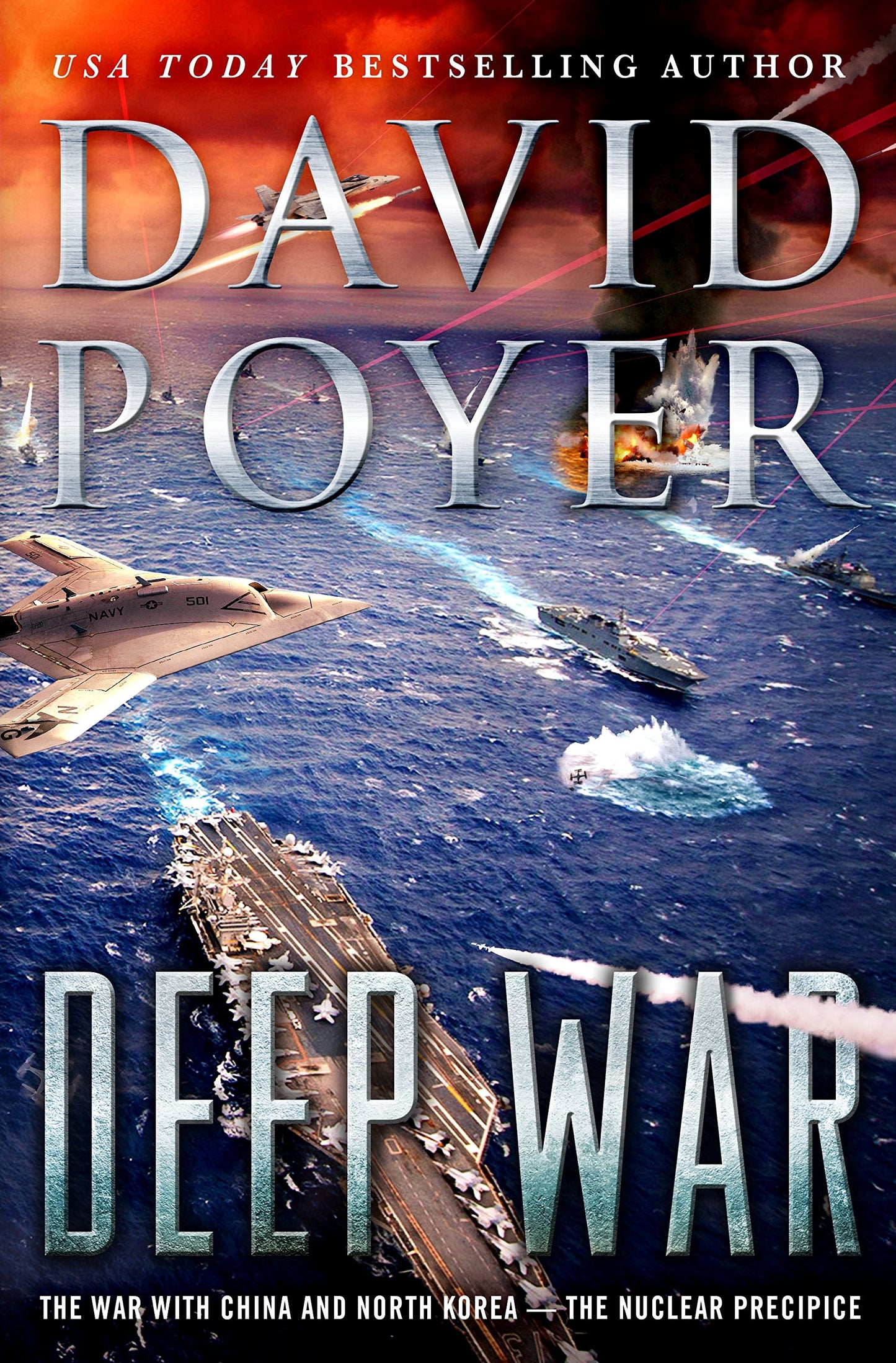 Deep War: The War with China--The Nuclear Precipice (Dan Lenson Novels, 18)