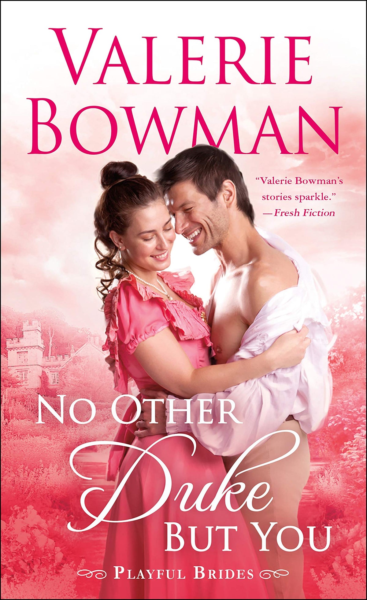 No Other Duke But You: A Playful Brides Novel (Playful Brides, 11)