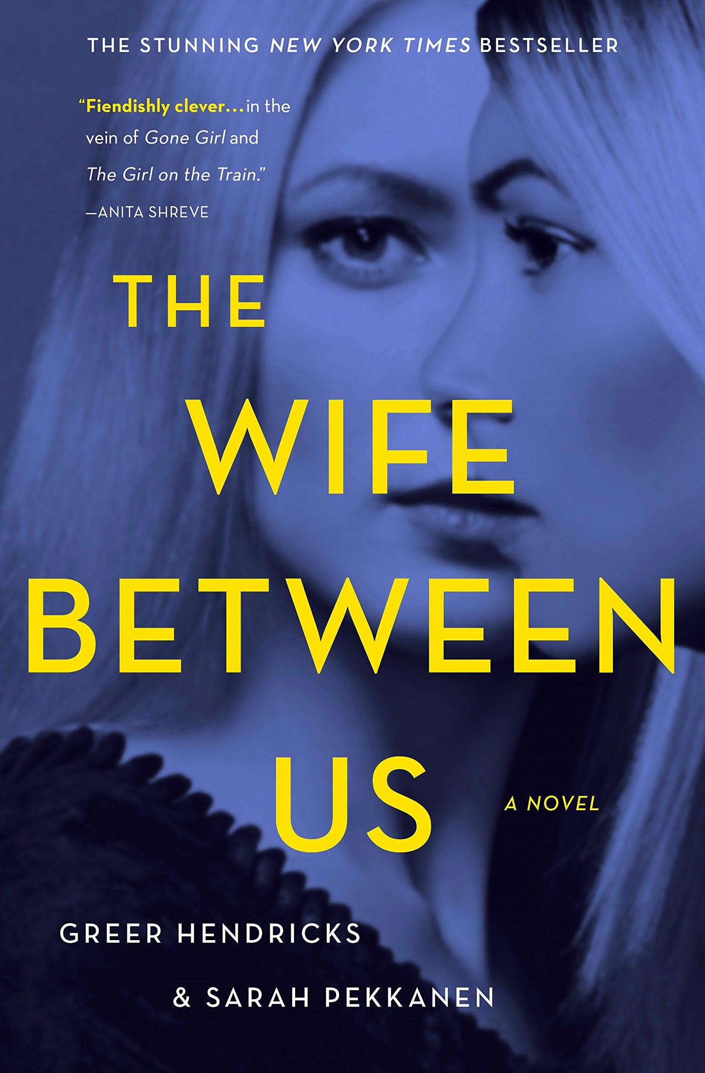The Wife Between Us: A Novel