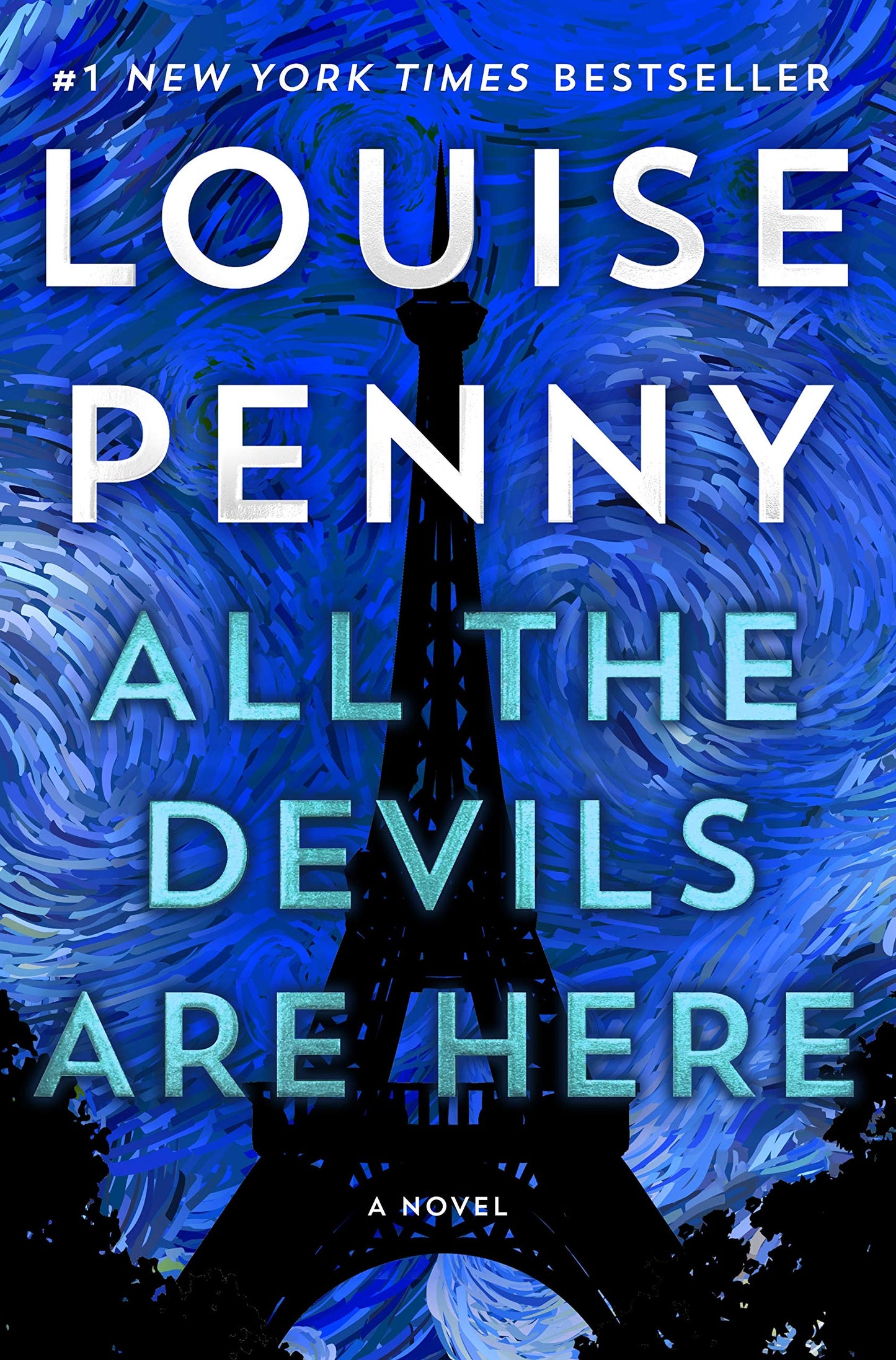 All the Devils Are Here: A Novel (Chief Inspector Gamache Novel, 16)