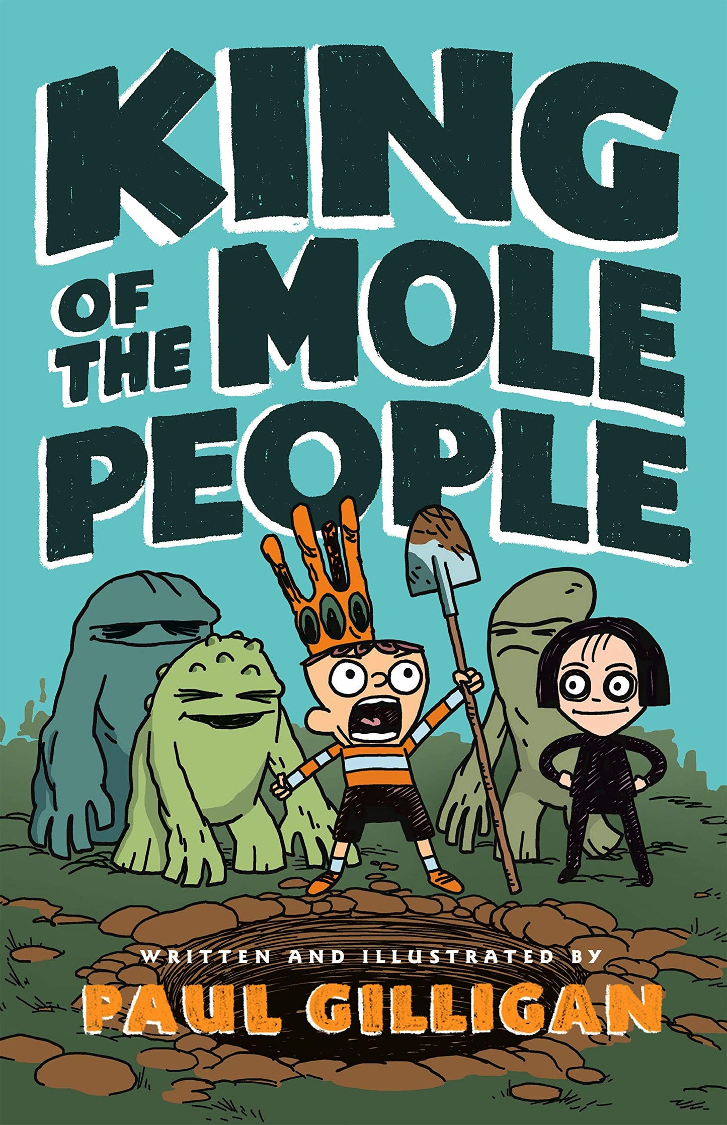 King of the Mole People (Book 1) (King of the Mole People, 1)