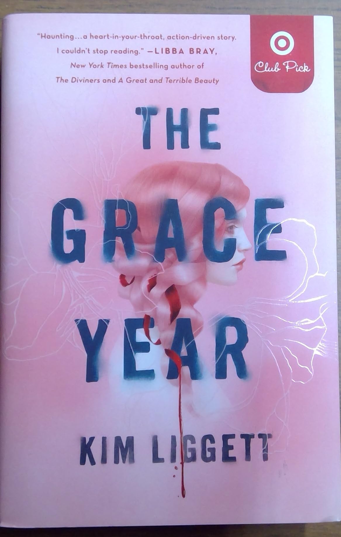 The Grace Year by Kim Liggett - Target Book Club Pick