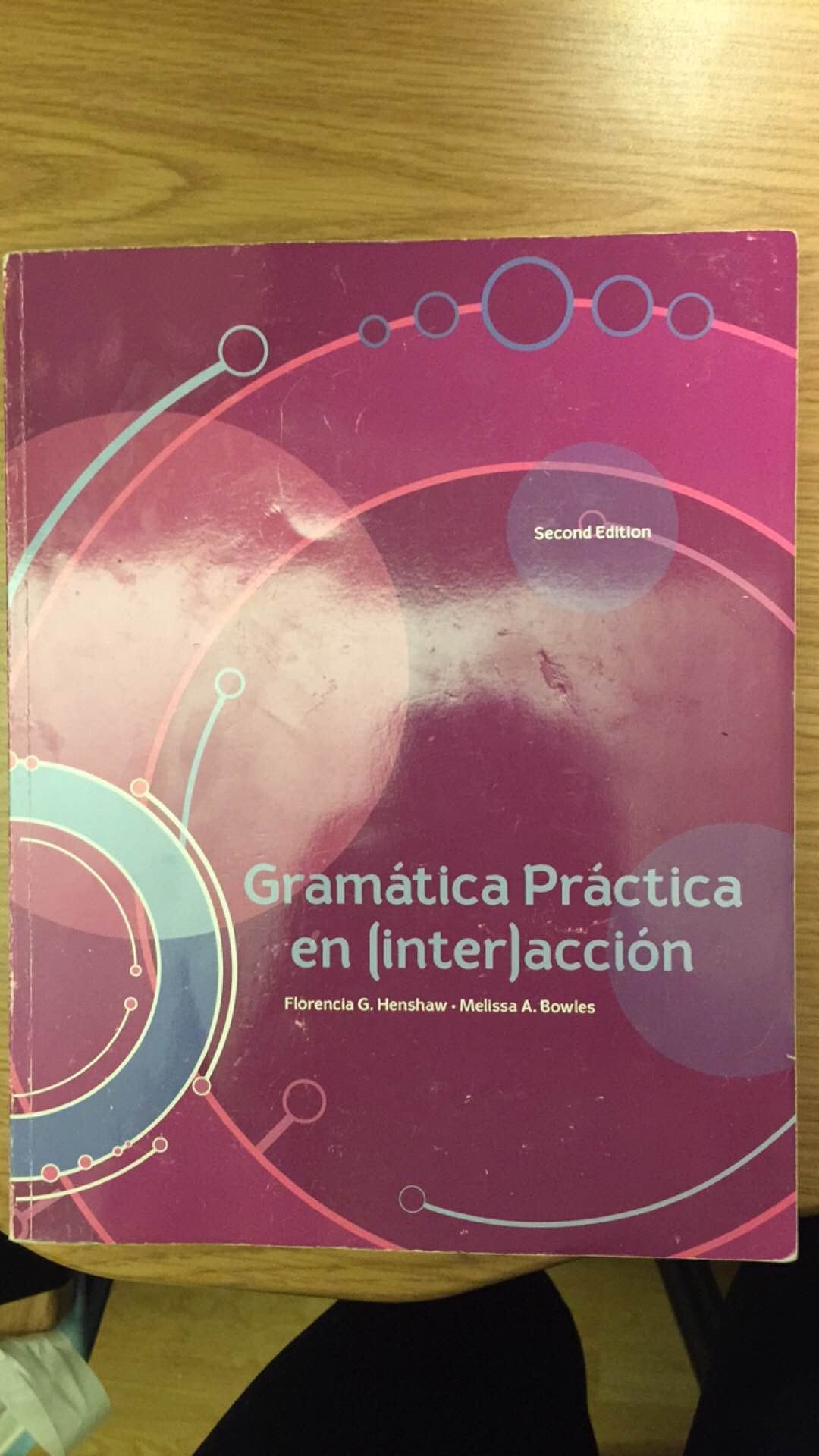 GRAMÁTICA PRÁCTICA EN (INTER)ACCIÓN, 2ND EDITION